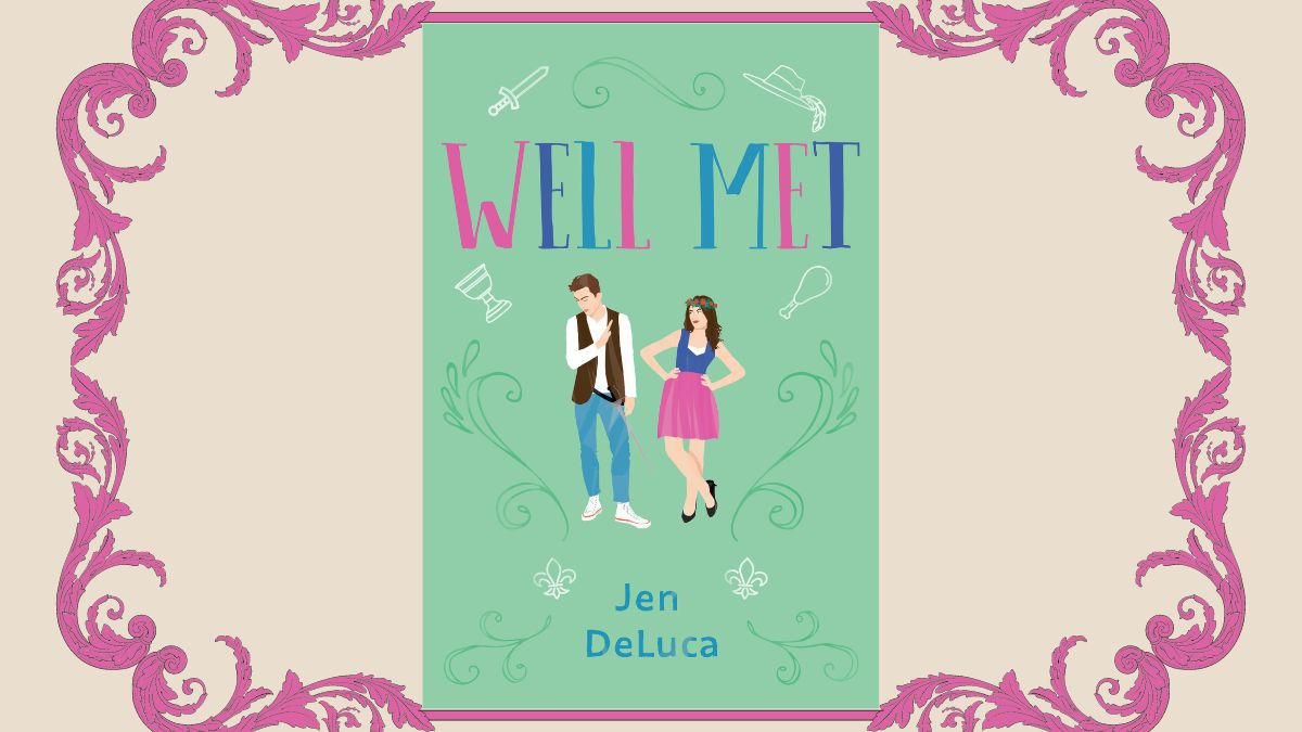 Banner featuring the cover of Well Met, surrounded by a Renaissance-style frame