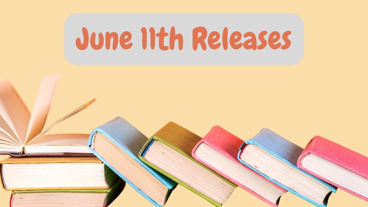 June 11 YA Book Releases