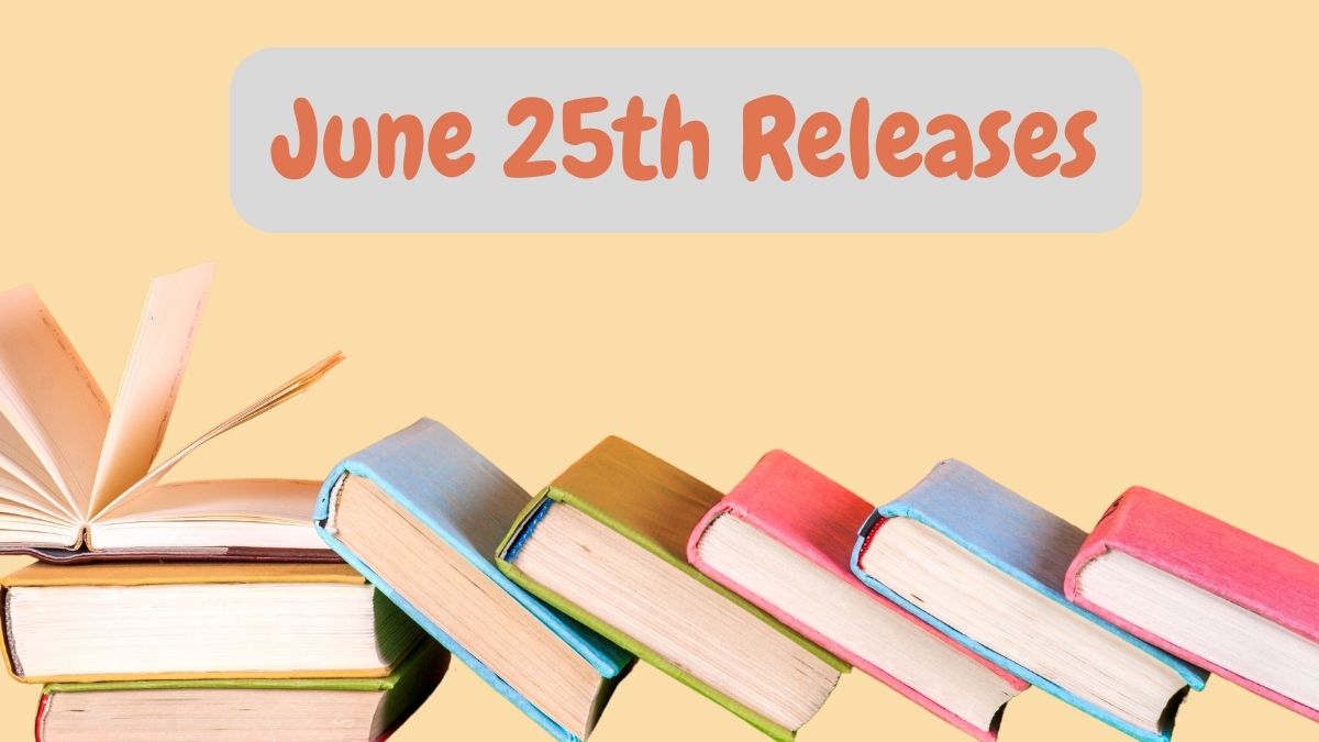 June 25 YA Book Releases