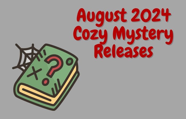 August 2024 Cozy Mystery Releases