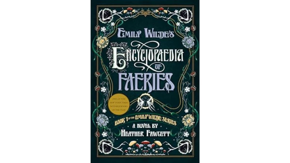 Emily Wilde's Encylopedia of Faeries