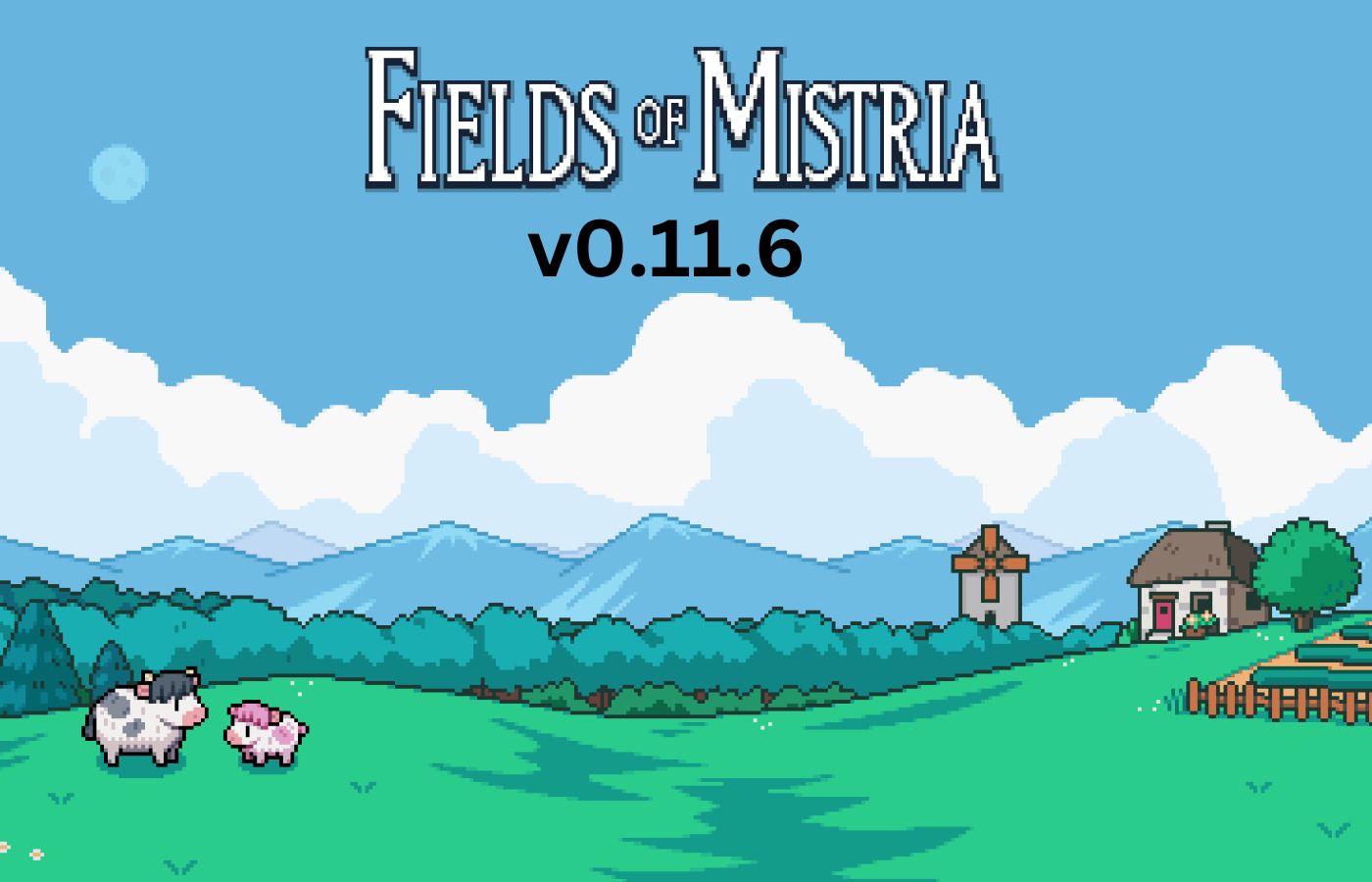 Fields of Mistria update v0.11.6