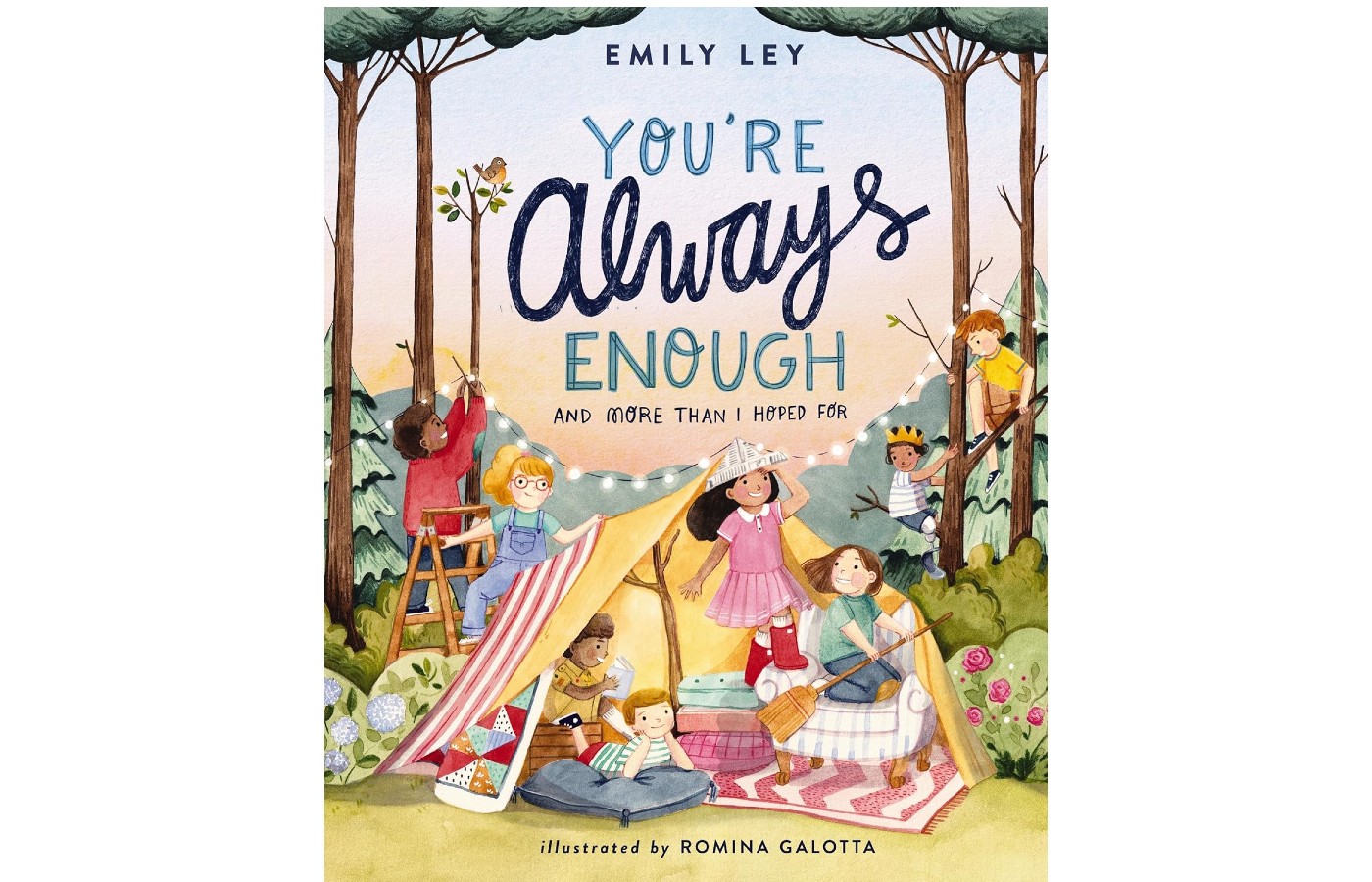 You're Always Enough And More Than I Hoped For by Emily Ley