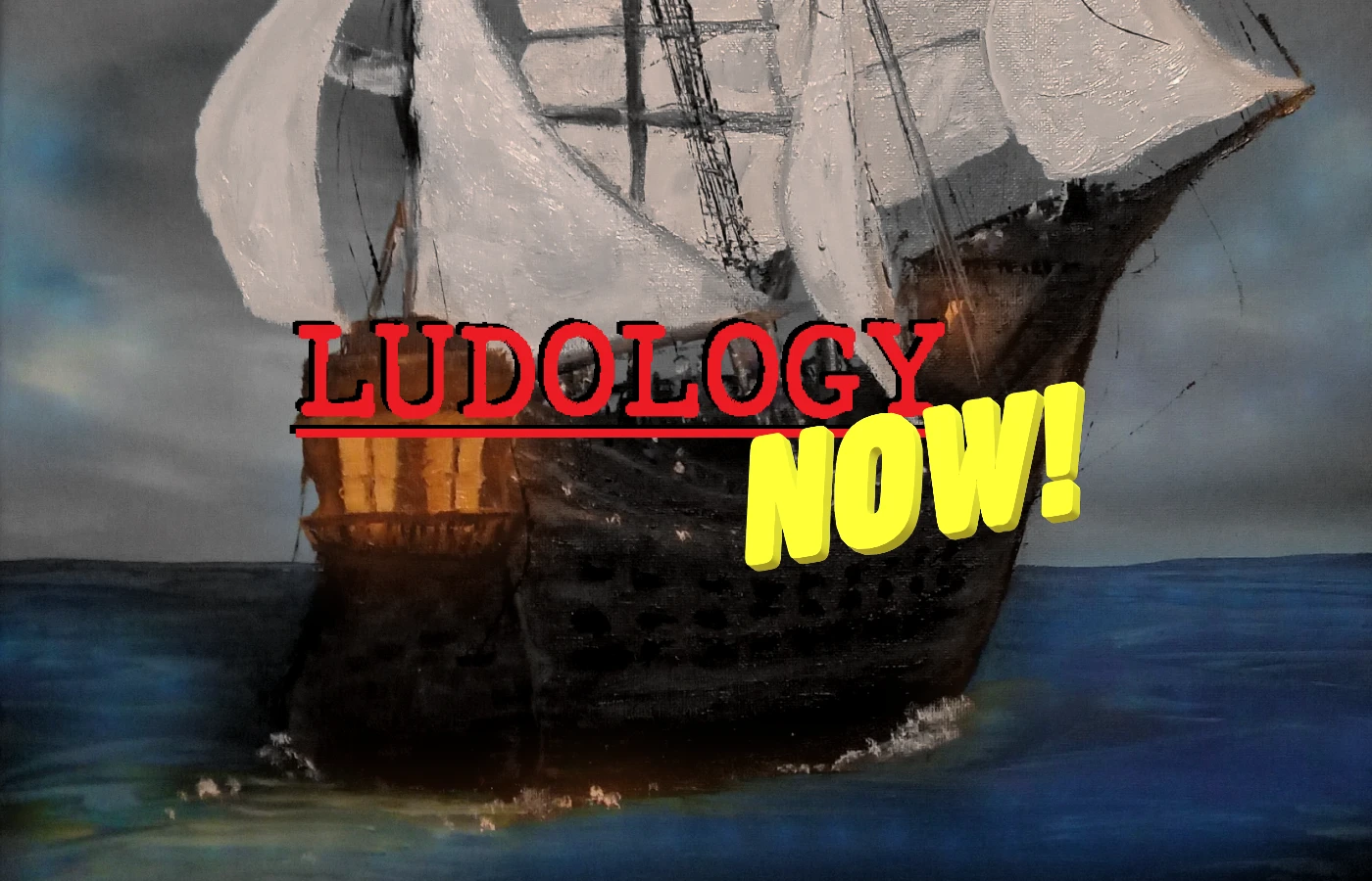 A letter to the Admiralty ► Ludology Now!