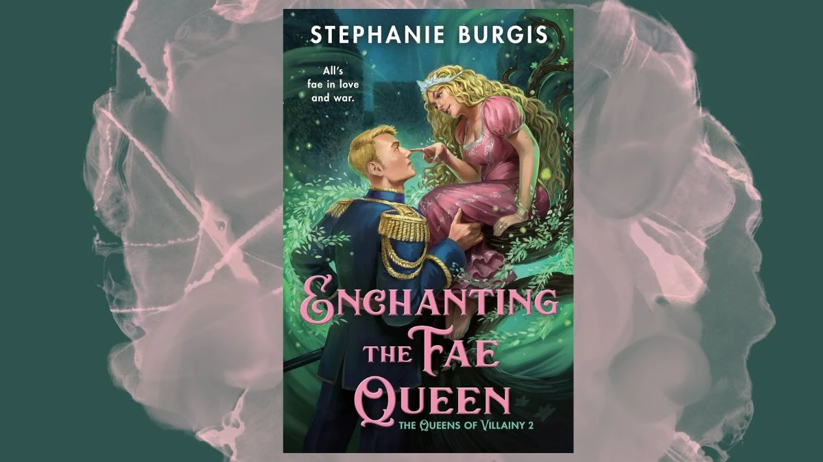 Enchanting the Fae Queen Stephanie Burgis