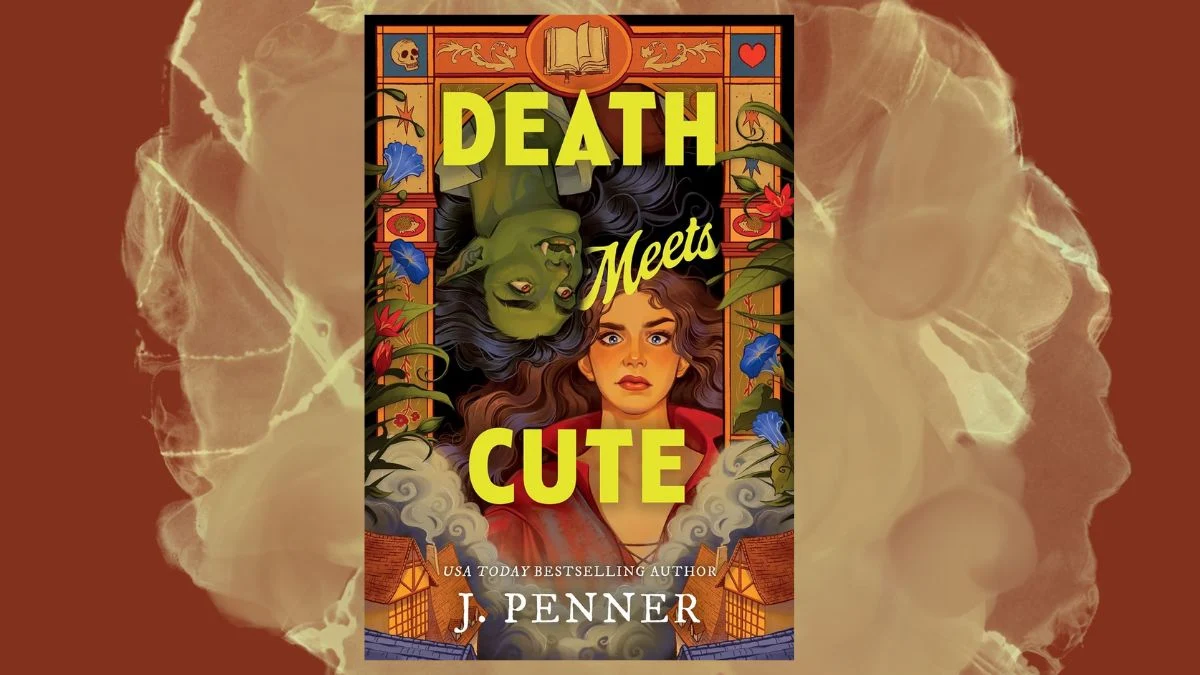 Death Meets Cute by J. Penner