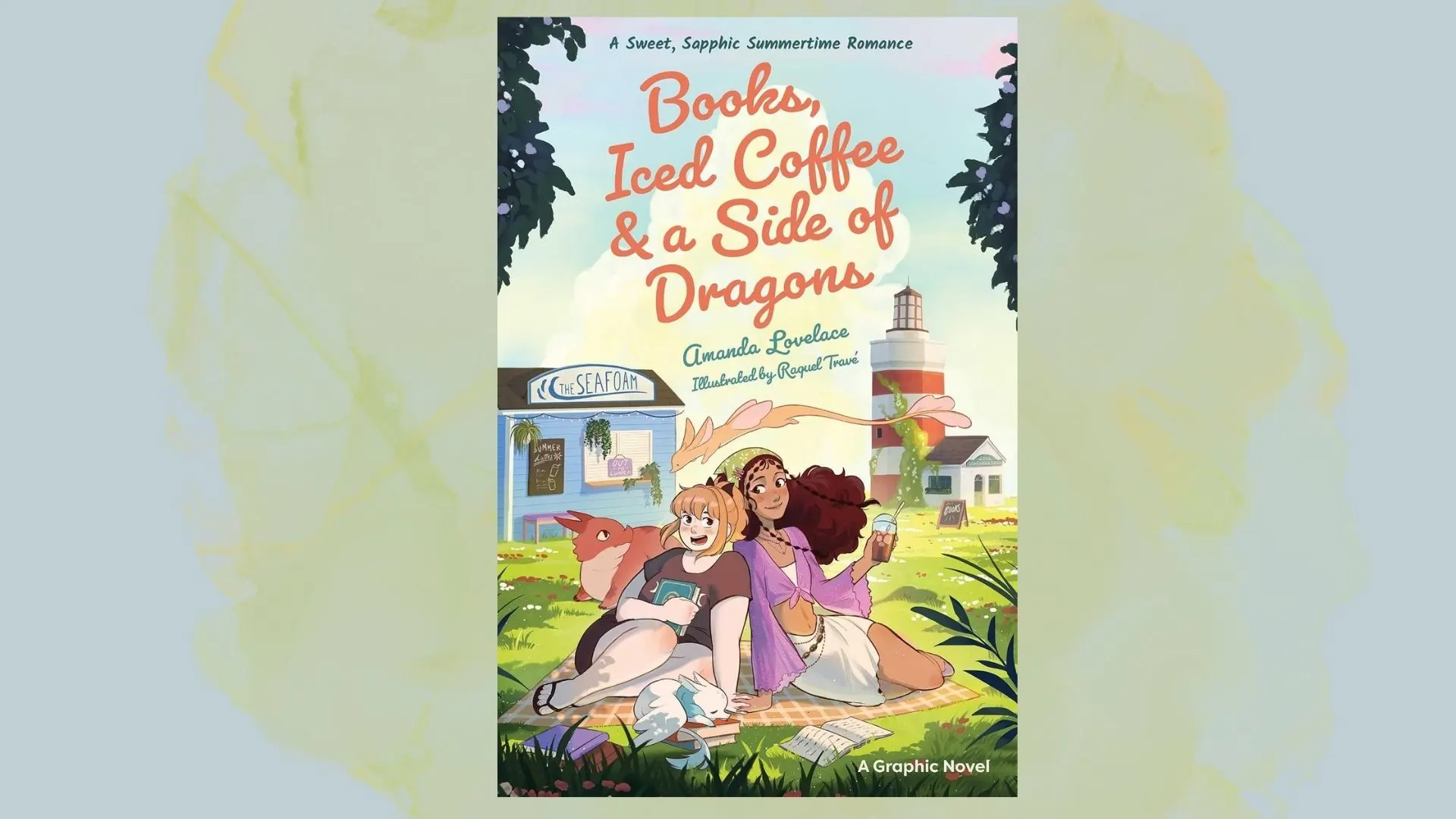 Books, Iced Coffee, and a Side of Dragons by Amanda Lovelace