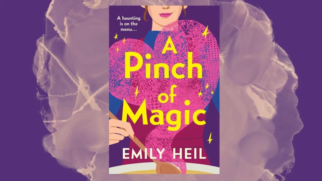 A Pinch of Magic by Emily Heil
