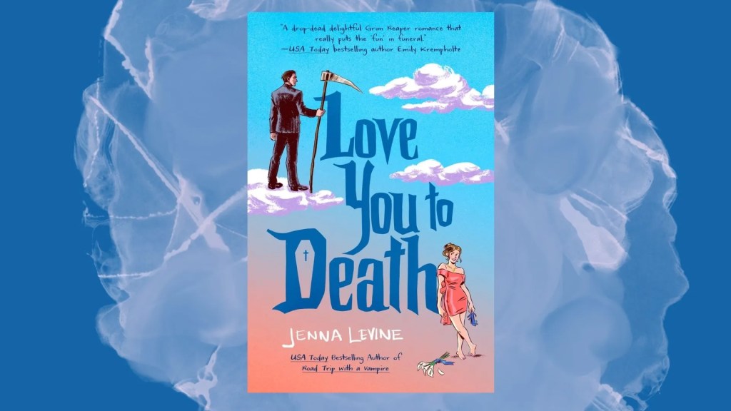 Love You to Death by Jenna Lavine