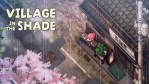 Screenshot from Village in the Shade with the game logo over it